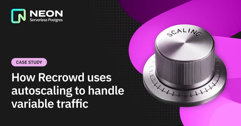 How Recrowd uses Neon autoscaling to meet fluctuating demand